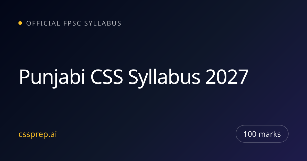 Punjabi CSS Syllabus 2027 | Topics, Books & Preparation | CSSPREP.AI